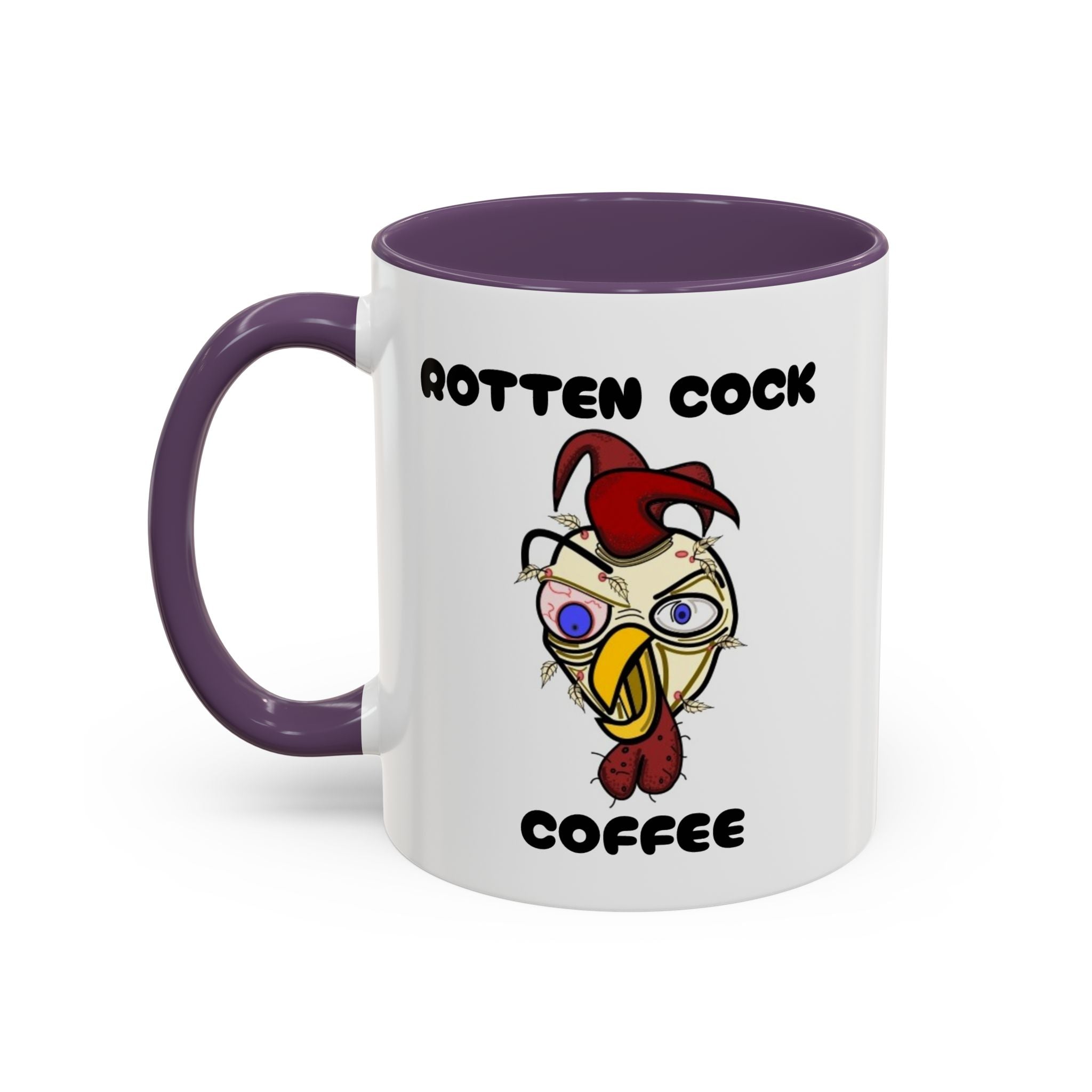 Funny Novelty Coffee Mug — “Start Your Day With A Little Rotten Cock” Accent Mug