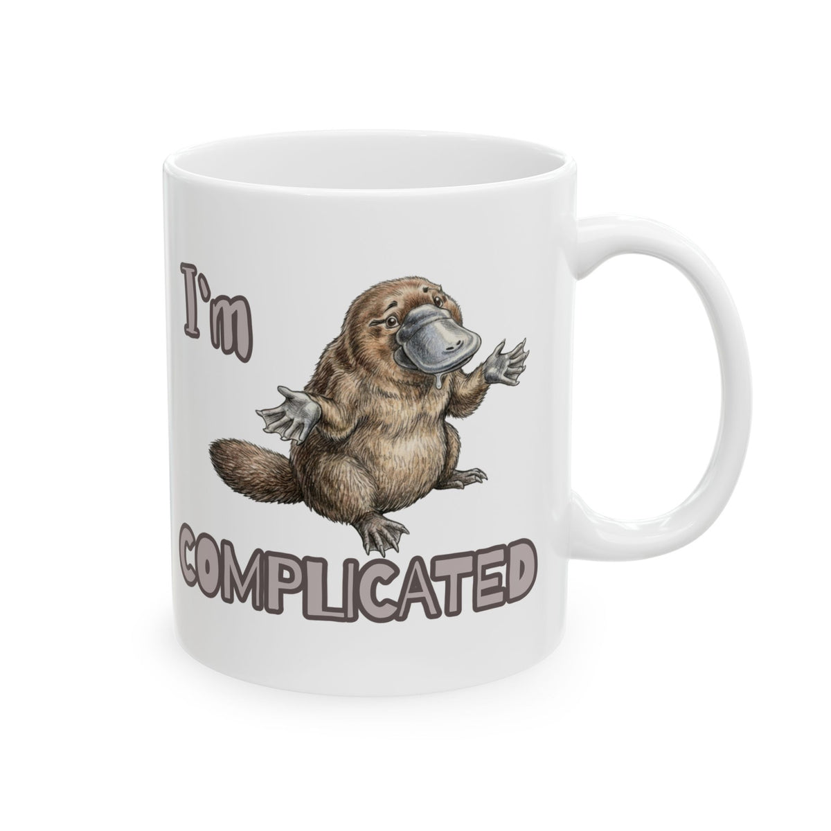 Platypus Comfort Ceramic Mug – "I'm Complicated" Funny Animal Coffee Cup (11oz, 15oz)
