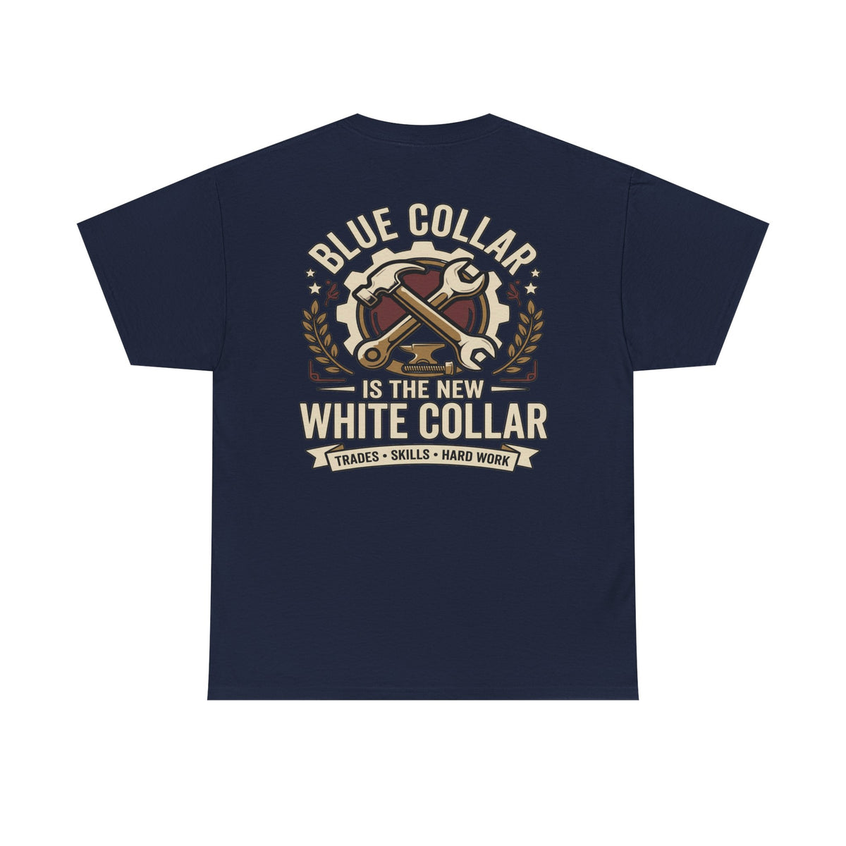Blue Collar Is the New White Collar T-Shirt – Vintage Workwear Graphic Tee