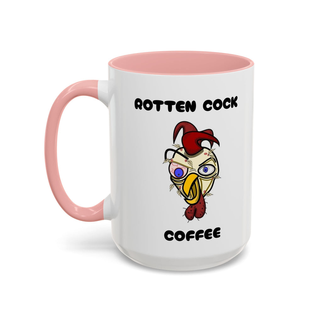 Funny Novelty Coffee Mug — “Start Your Day With A Little Rotten Cock” Accent Mug
