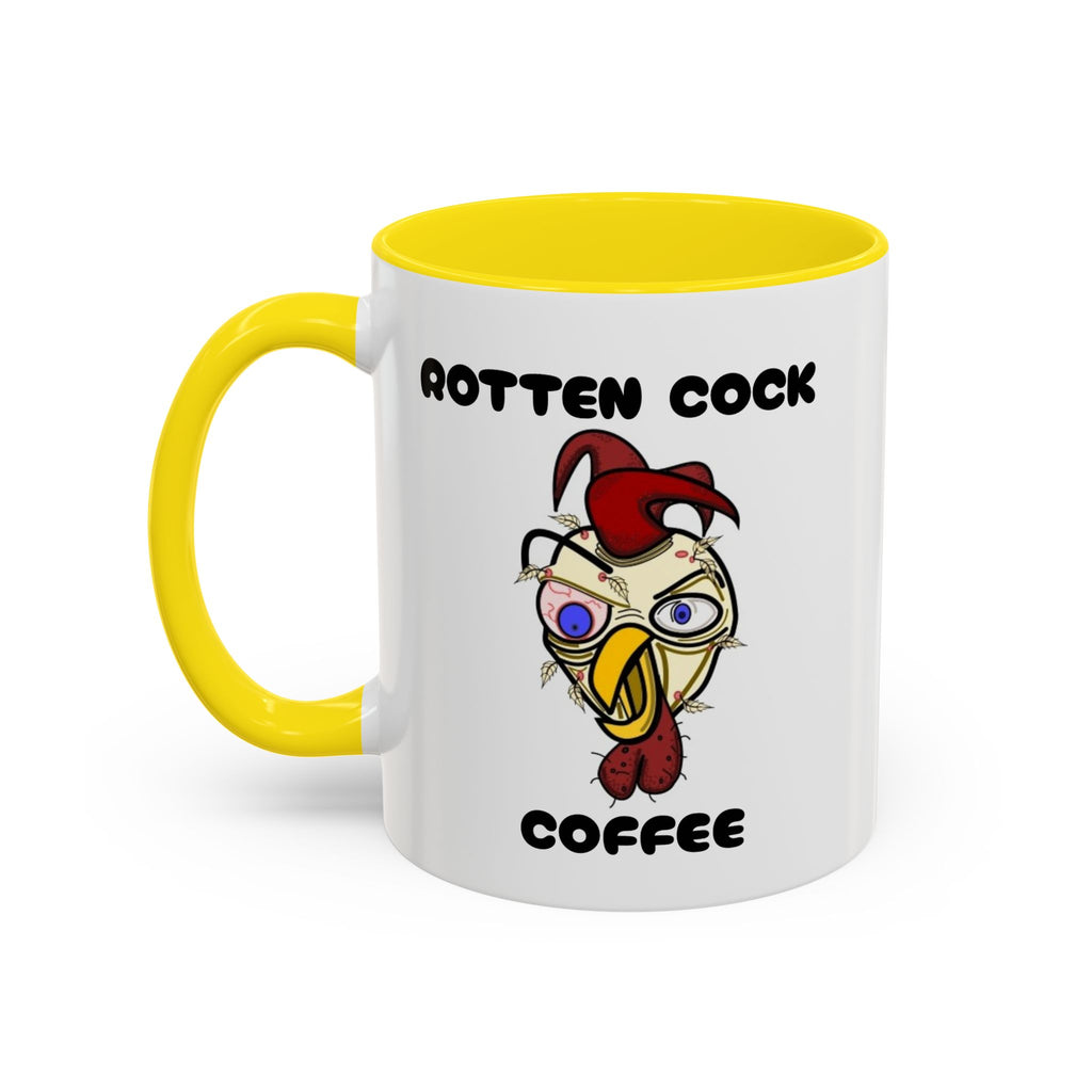 Funny Novelty Coffee Mug — “Start Your Day With A Little Rotten Cock” Accent Mug