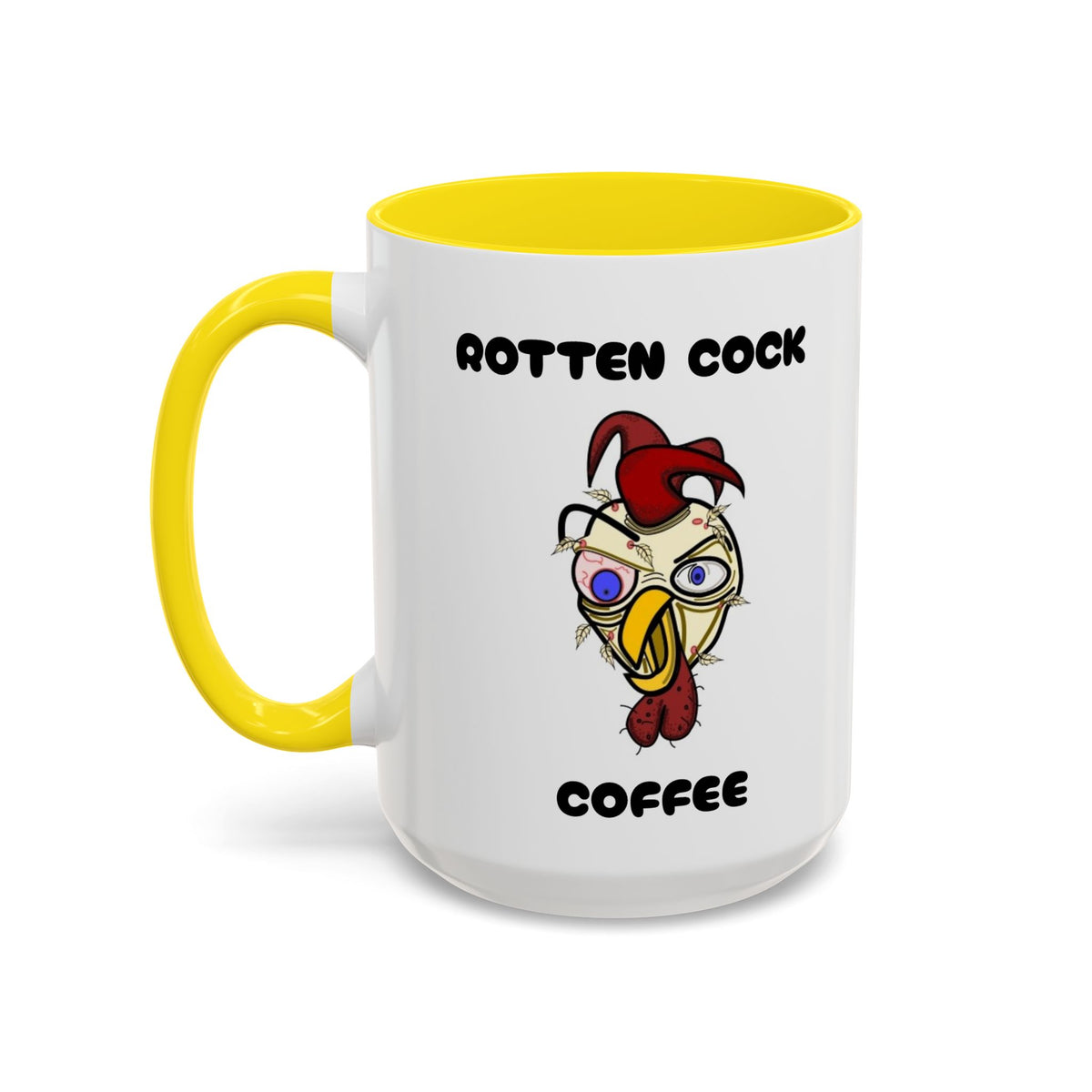 Funny Novelty Coffee Mug — “Start Your Day With A Little Rotten Cock” Accent Mug