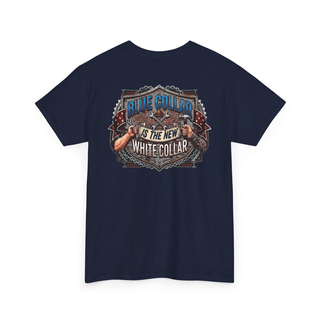 Blue Collar Is the New White Collar T-Shirt – Vintage Workwear Graphic Tee