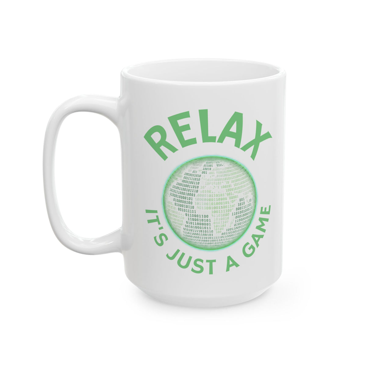 Relax, it's just a game Ceramic Coffee Mug (11oz & 15oz)