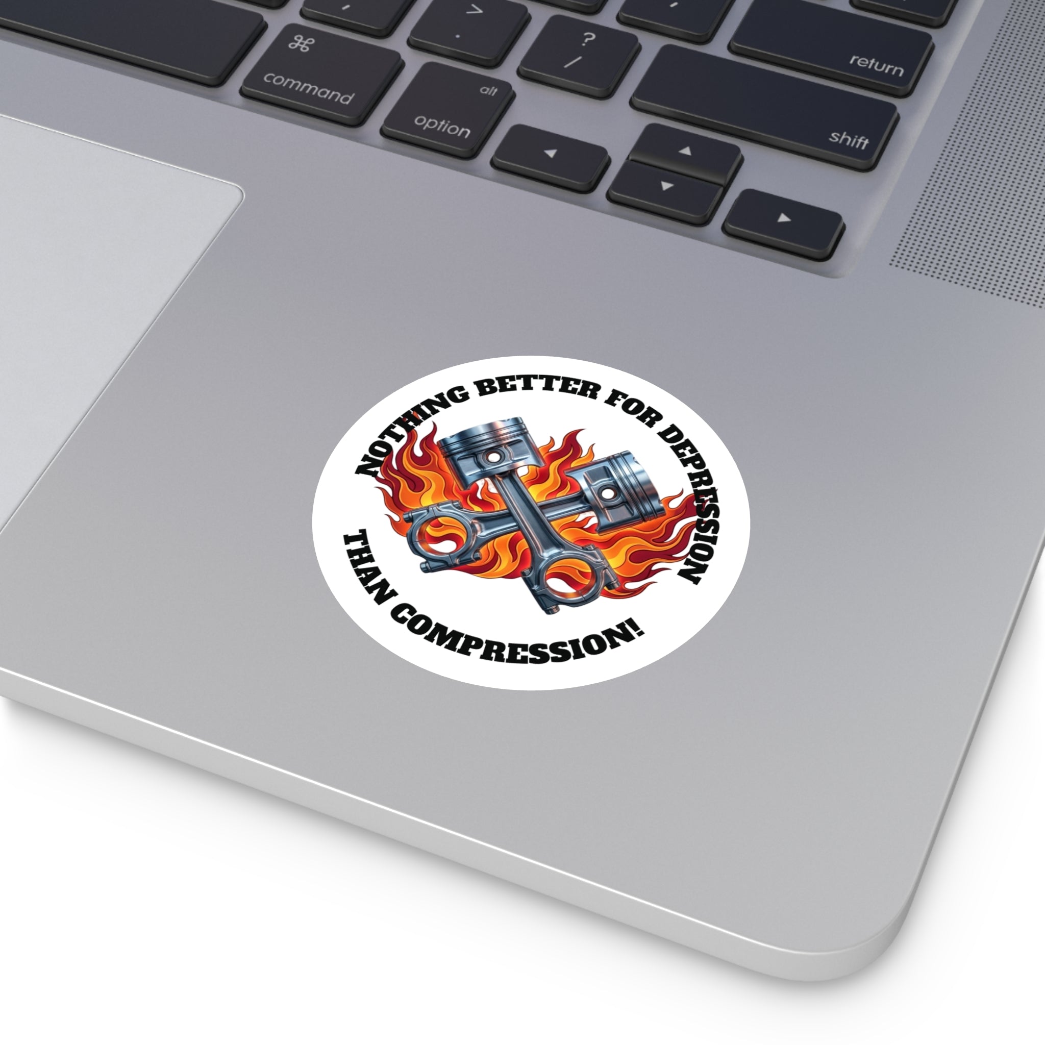 Compression Therapy Sticker — "Nothing Better for Depression Than Compression!" Round Indoor/Outdoor Decal