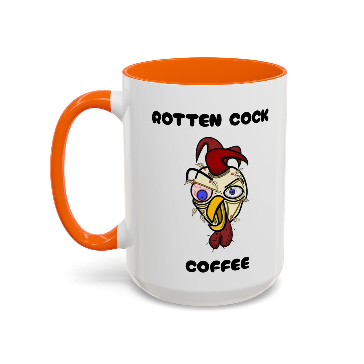 Funny Novelty Coffee Mug — “Start Your Day With A Little Rotten Cock” Accent Mug